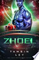 Zhoel: All I Want for Christmas is an Alien