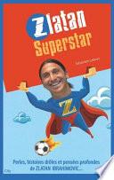 Zlatan superstar