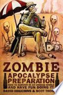 Zombie Apocalypse Preparation