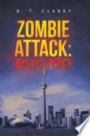 Zombie Attack: Toronto
