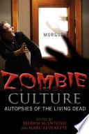 Zombie Culture