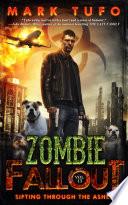 Zombie Fallout 15: Sifting Through The Ashes