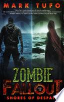 Zombie Fallout 20: Shores of Despair