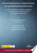 Zonas protegidas y operaciones de mantenimiento de la paz. Lecciones identificadas y lecciones aprendidas en conmemoración del 20º aniversario de la masacre de Srebrenica