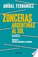 Zonceras argentinas al sol