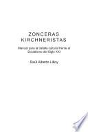 Zonceras kirchneristas