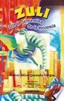 Zuli -por la Serpentina de la Inocencia-